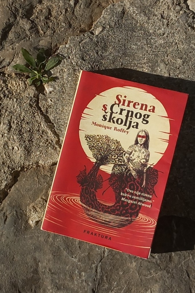 The Mermaid of Black Conch by Monique Roffey (Croatian translation); published by Fraktura
